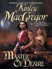 Cover of: Master of Desire by Kinley MacGregor
