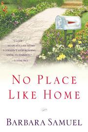 Cover of: No Place Like Home by Barbara Samuel, Barbara Samuel