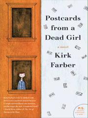 Cover of: Postcards from a Dead Girl by Kirk Farber, Kirk Farber