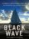 Cover of: Black Wave