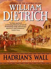 Cover of: Hadrian's Wall by Dietrich, William