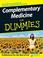 Cover of: Complementary Medicine For Dummies
