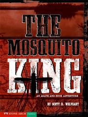 Cover of: The Mosquito King by Scott R. Welvaert