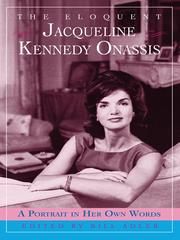 Cover of: The Eloquent Jacqueline Kennedy Onassis by Bill Adler