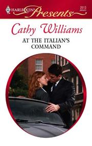 Cover of: At the Italian's Command by Cathy Williams