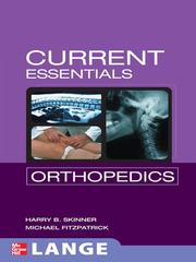 Essentials of diagnosis & treatment in orthopedics by Harry B. Skinner