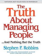 Cover of: The Truth About Managing People...And Nothing But the Truth