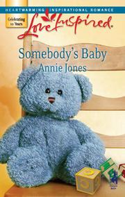 Cover of: Somebody's Baby by Annie Jones