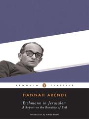 Cover of: Eichmann in Jerusalem by Hannah Arendt