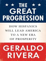 Cover of: The Great Progression | Geraldo Rivera