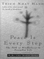 Cover of: Peace is Every Step by Thích Nhất Hạnh