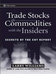 Cover of: Trade Stocks & Commodities with the Insiders