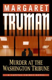 Cover of: Murder at The Washington Tribune by Margaret Truman