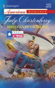 Cover of: Rebecca's Little Secret by Judy Christenberry