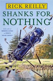 Cover of: Shanks for Nothing by Rick Reilly, Rick Reilly