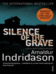 Cover of: Silence Of The Grave by Arnaldur Indriðason