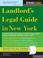Cover of: Landlord's Legal Guide in New York