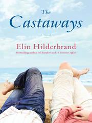 Cover of: The Castaways by Elin Hilderbrand