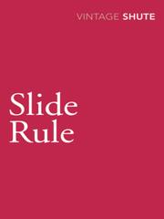 Cover of: Slide Rule by Nevil Shute