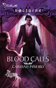 Cover of: Blood Calls by Caridad Pineiro, Caridad Piñeiro, Caridad Pineiro