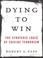 Cover of: Dying to Win