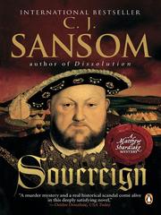 Cover of: Sovereign by C. J. Sansom, C. J. Sansom