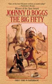 Cover of: The Big Fifty by Johnny D. Boggs