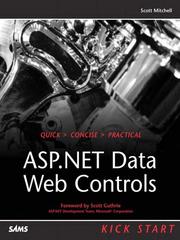 Cover of: ASP.NET Data Web Controls Kick Start by Scott Mitchell