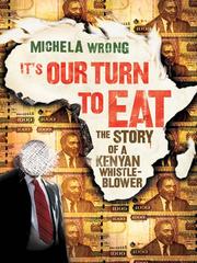 Cover of: It's Our Turn to Eat by Michela Wrong