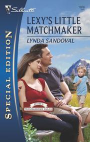 Cover of: Lexy's Little Matchmaker by Lynda Sandoval
