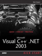 Cover of: Microsoft Visual C++ .NET 2003 Kick Start