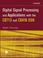 Cover of: Digital Signal Processing and Applications with the C6713 and C6416 DSK