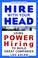 Cover of: Hire With Your Head