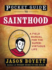 Pocket guide to sainthood by Jason Boyett