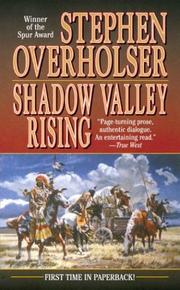 Cover of: Shadow Valley Rising by Stephen Overholser