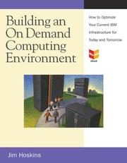 Cover of: Building an On Demand Computing Environment by Jim Hoskins