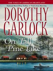 Cover of: On Tall Pine Lake by Dorothy Garlock