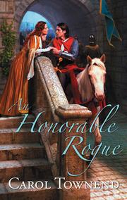 Cover of: An Honorable Rogue | Carol Townend