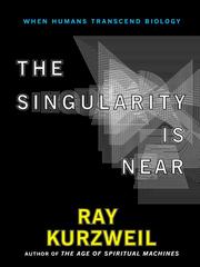 Cover of: The Singularity Is Near by Ray Kurzweil