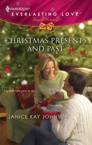 Cover of: Christmas Presents and Past by Janice Kay Johnson