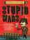 Cover of: Stupid Wars