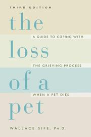 Cover of: The Loss of a Pet by Wallace Sife