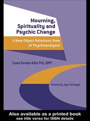 Cover of: Mourning, Spirituality and Psychic Change