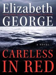 Cover of: Careless in Red by Elizabeth George