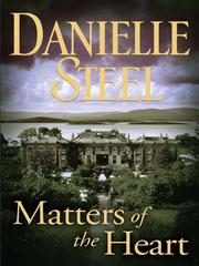 Cover of: Matters of the Heart | Danielle Steel