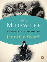 Cover of: The Midwife by Jennifer Worth