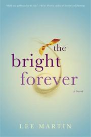 Cover of: The Bright Forever | Martin, Lee
