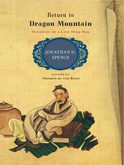 Cover of: Return to Dragon Mountain by Jonathan D. Spence