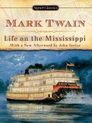 Cover of: Life on The Mississippi by Mark Twain, Mark Twain