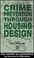 Cover of: Crime Prevention Through Housing Design